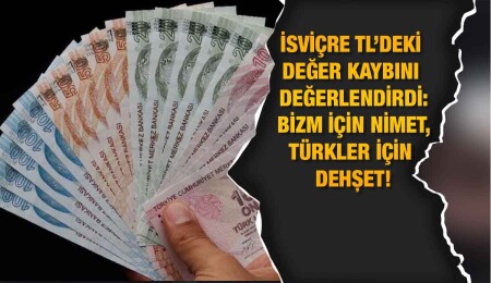 İsviçre Frank'ı en çok TL karşısında değer kazandı!