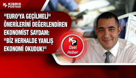 Ekonomist Mehmet Saydam "Euro’ya geçiş" konusunu değerlendirdi: “Yok böyle bir dünya”