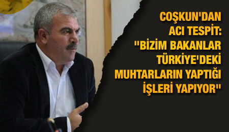 Suphi Coşkun: “Özellikle bu hükümet merkezi yetkileri belediyelerle paylaşmak istemiyor”