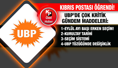 UBP yönetimi çok kritik konuları görüşüyor!
