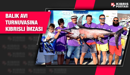 Kıbrıslı balıkçılar Alaçatı’da şampiyon oldu