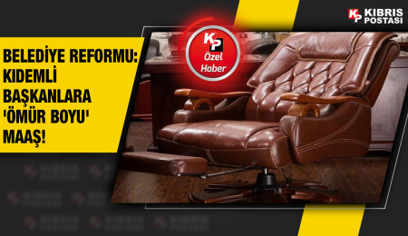 Belediyesi birleşen kıdemli başkanlara "emekli olana kadar" başkan maaşı!