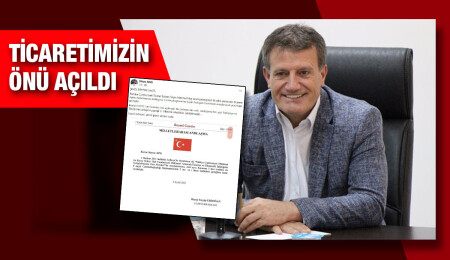 KKTC’de üretilen ürünler Türkiye’nin anlaşmalı olduğu ülkelere ihraç edilebilecek