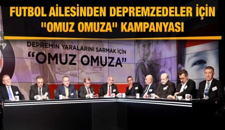 Futbol ailesinin depremzedeler için düzenlediği "Omuz Omuza" kampanyasında bağış miktarı 400 milyon lirayı aştı