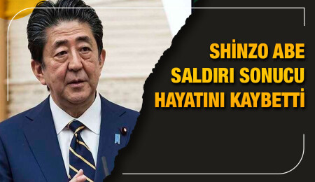Japonya eski başbakanı Abe suikast sonucunda hayatını kaybetti