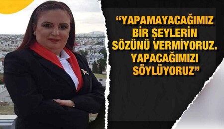 DP Mağusa adayı Nuray Uncu: "Temel hedefimiz üretim ve gençlerimiz”