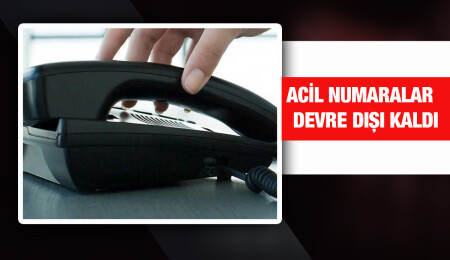 Polis İmdat, Narkotik ve itfaiye telefon hatları devre dışı kaldı