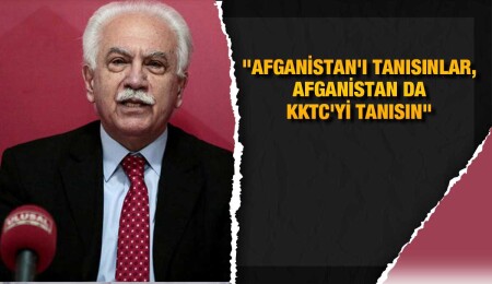 Perinçek’ten ilginç öneri: “Afganistan'ı tanısınlar, Afganistan da KKTC’yi tanısın"