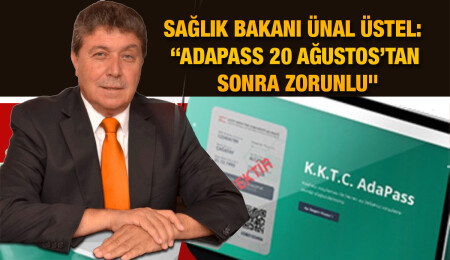 Ünal Üstel: “Belirlenen işletmelerde AdaPass uygulaması zorunlu olacak"