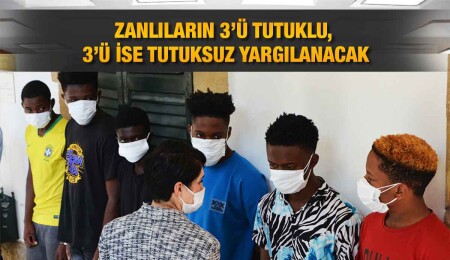 Zanlıların 3’ü, yargılanmayı cezaevinde bekleyecek