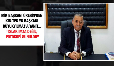 MİK Başkanı Halis Üresin: "İki dudak arasında karar verme noktasında olamayız"