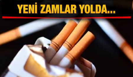 Tütün, paket sigara ve alkole zam geliyor...