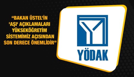 YÖDAK, Bakan Ünal Üstel’in açıklamasını memnuniyetle karşıladığını açıkladı