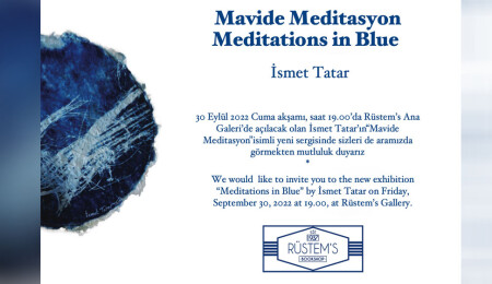 İsmet Tatar’ın yeni sergisi “Mavide Meditasyon” açılacak
