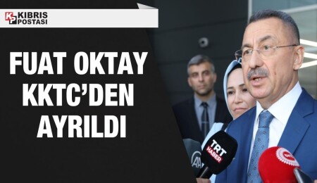 Fuat Oktay, KKTC'deki temaslarını tamamlayarak ayrıldı