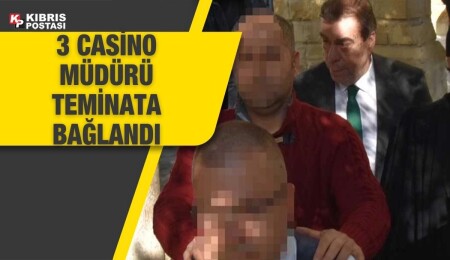 Mustafa Eraslan’ın casinoya girmesine izin veren ve kazandığı paradan kesinti yapan görevliler, teminata bağlandı