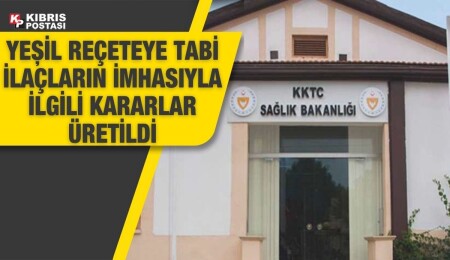 Sağlık Bakanlığı yeşil reçete konusunda kararlar aldı
