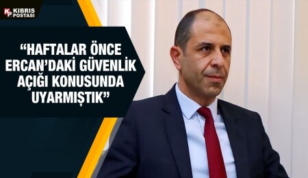 Kudret Özersay: Ercan’daki hırsızlık sıradan adli bir olay değil vahim bir yönetim beceriksizliğidir