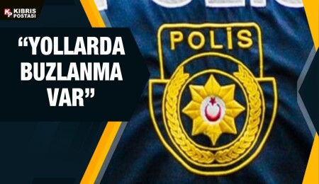 Polis, Gazimağusa-Karpaz anayolunda kayganlık ve buzlanma olduğunu duyurdu