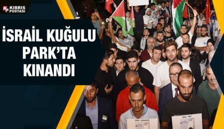İsrail’in Gazze'de sivilleri hedef alan saldırıları Lefkoşa’da kınandı
