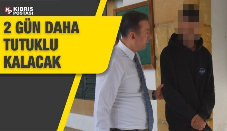 Ciddi darp ve tecavüz iddiasıyla tutuklanan zanlıya 2 gün ek tutukluluk