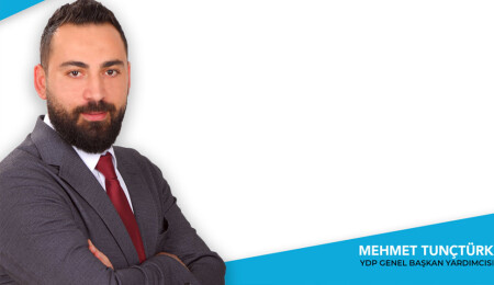 YDP Genel Başkan Yardımcısı Tunçtürk: Erken seçim bir tercihten öte, zorunluluk haline geldi