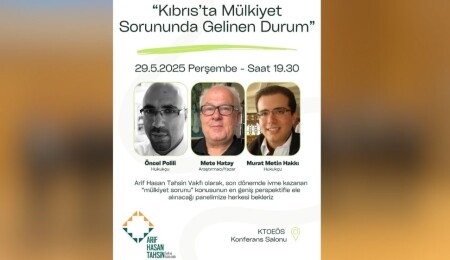 Arif Hasan Tahsin Vakfı, mülkiyet konusunda yarın panel düzenleyecek