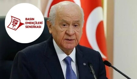Basın-Sen'den Bahçeli'ye: Bizler ne vilayet isteğine boyun eğeriz, ne de herhangi bir yere yama oluruz