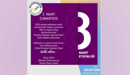 Atletizm Federasyonu, 8 Mart Dünya Kadınlar Günü dolayısıyla etkinlik düzenleyecek