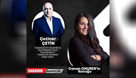 Canan Onurer ile "Sabahın Haberleri" - Konuk: Habertürk Köşe Yazarı Çetiner Çetin (16 Haziran 2022)