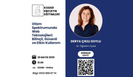 Otizm Derneği, “Otizm Spektrumunda Web Teknolojileri Kullanımı” konulu webinar düzenleyecek
