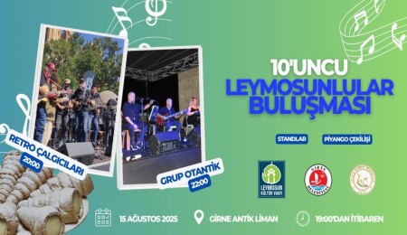 10’uncu Leymosunlular buluşması, 15 Ağustos’ta Girne Antik Liman’da