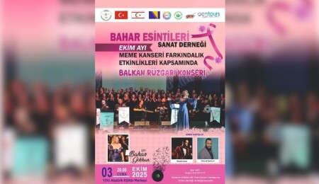 Bahar Esintileri Korosu’ndan "Balkan Rüzgarı" Konseri: Gelir kanser hastalarına bağışlanacak