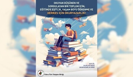 KTTB’den Uluslararası Okuryazarlık Günü mesajı: Eğitimde eşitlik ve yaşam boyu öğrenme şart