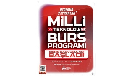 Özdemir Bayraktar Milli Teknoloji Burs Programı KKTC’de başladı!