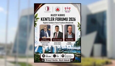 Kuzey Kıbrıs Kentler Forumu, "Bugünün Zorluklarını Yarının Fırsatlarına Dönüştürmek" temasıyla düzenleniyor