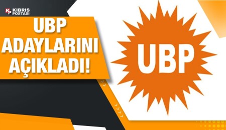 UBP, 13 belediyede başkan adaylarını açıkladı