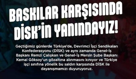 Salih Hayaloğlu: DİSK’in sesi kısılmak isteniyor