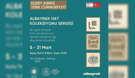 Albayrak Hat Koleksiyonu Sergisi, Bedesten’de sanatseverlerle buluşacak