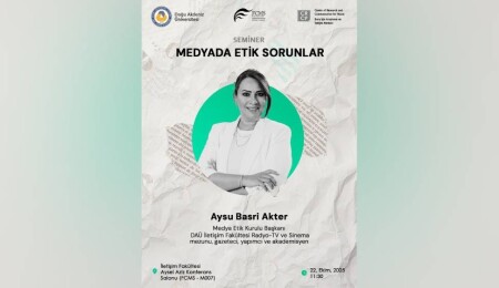 DAÜ’de “Medyada etik sorunlar” semineri düzenleniyor