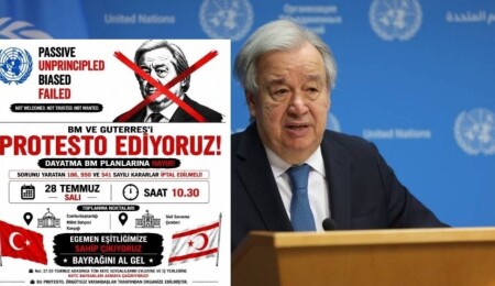 ''Örgütsüz vatandaşlar''dan BM Genel Sekreteri Guterres’i protesto etme çağrısı