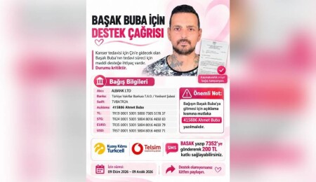 Başak Buba tedavi için Çin’e gidiyor: Şenkul’dan desteğe devam çağrısı