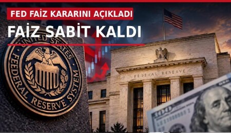 FED faiz kararını açıkladı: Faiz sabit kaldı, yeni artış sinyali güçlendi