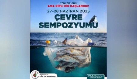 Tabipler Birliği’nden geniş kapsamlı “Çevre Sempozyumu”