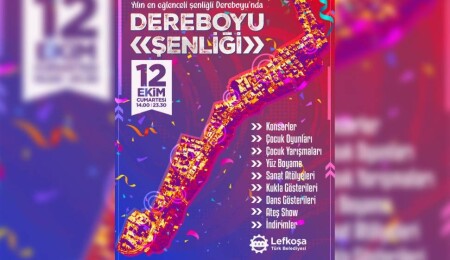 Lefkoşa'da Dereboyu Şenliği coşkusu: Birbirinden renkli etkinlikler yapılacak