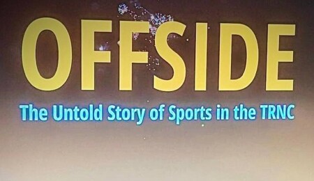 “Offside: KKTC’de Sporun Gizli Hikayesi” belgeseli Londra’da gösterime girdi