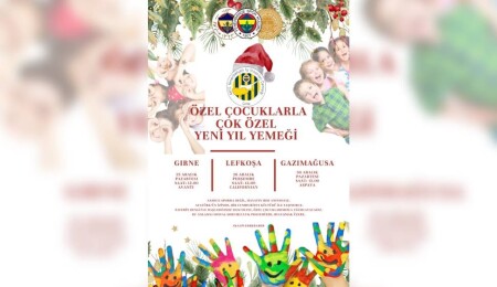 KKTC Fenerbahçeli İş İnsanları Derneği’nden özel eğitim okullarındaki çocuklara yeni yıl yemeği