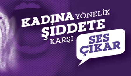 "Kadına Yönelik Şiddete Karşı Ses Çıkar" yürüyüşü düzenleniyor