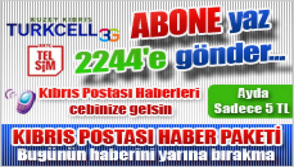 Kıbrıs Postası HABER PAKETİ servisi hizmetinizde