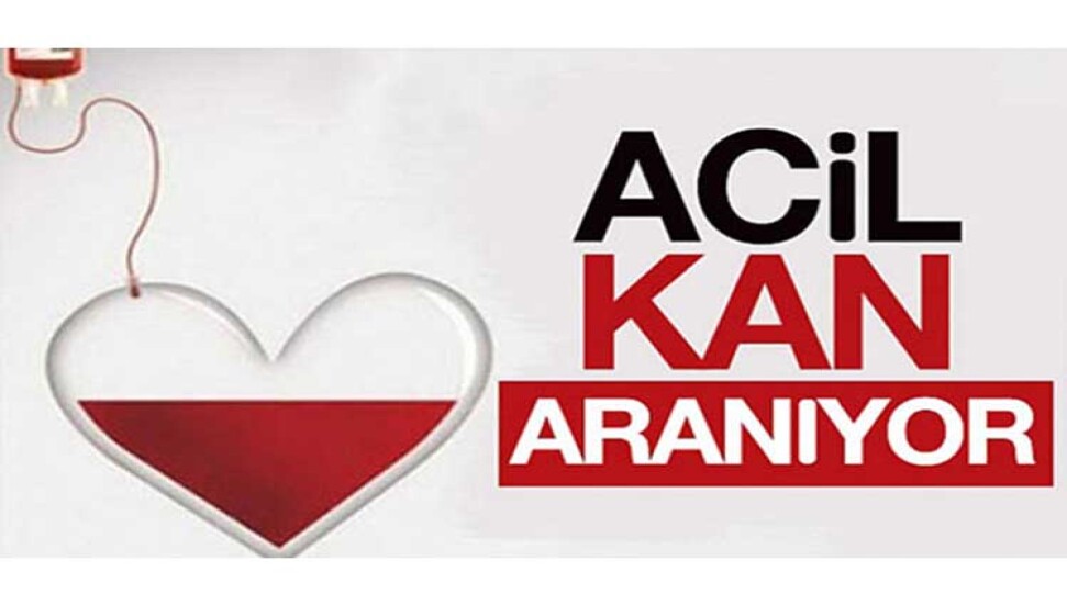 Acil kan aranıyor!